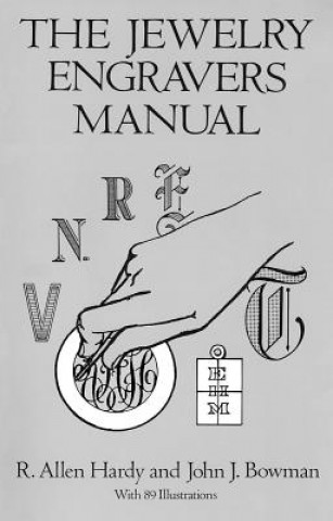 Kniha Jewelry Engravers Manual R. Allen Hardy