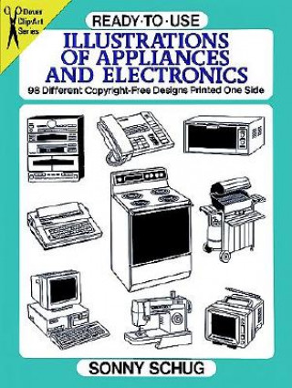 Kniha Ready-to-Use Illustrations of Appliances and Electronics Sonny Schug