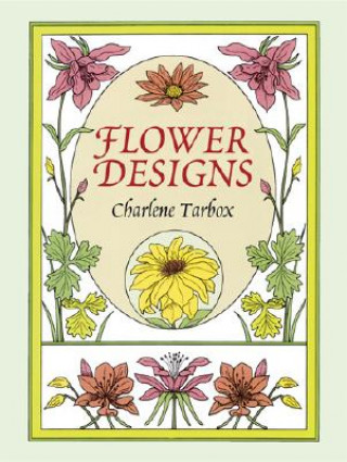 Livre Flower Designs Charlene Tarbox