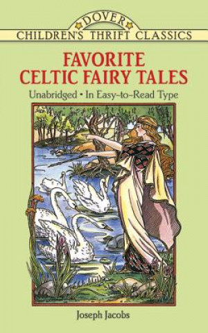 Książka Favorite Celtic Fairy Tales Joseph Jacobs