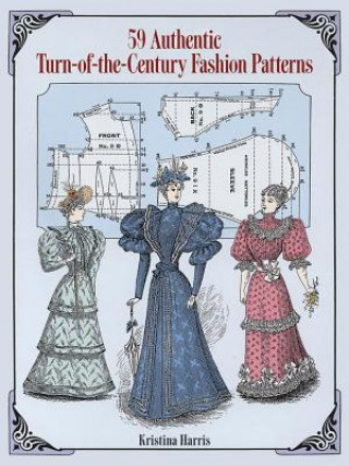 Kniha 59 Authentic Turn-of-the-Century Fashion Patterns Kristina Harris