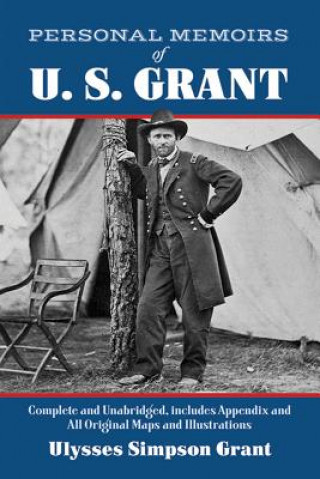 Książka Personal Memoirs of U. S. Grant Ulysses Simpson Grant