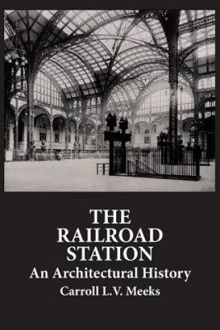 Kniha Railroad Station Carroll L.V. Meeks