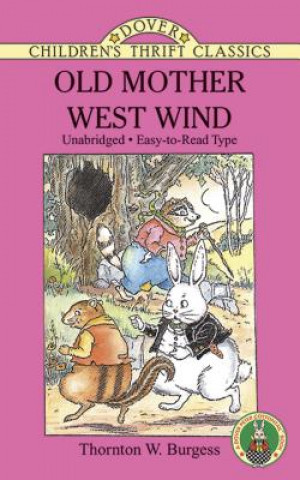 Kniha Old Mother West Wind Thornton Waldo Burgess