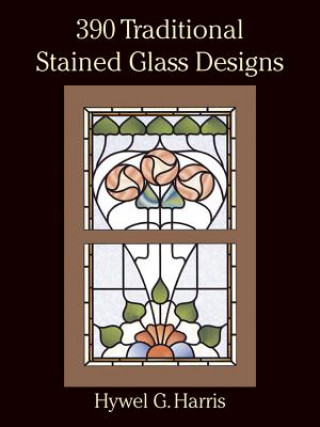 Книга 390 Traditional Stained Glass Designs Hwyel G. Harris