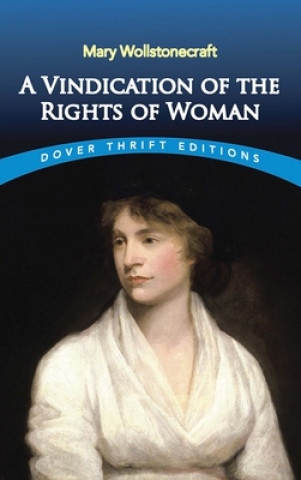 Könyv Vindication of the Rights of Woman Mary Wollstonecraft