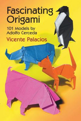 Книга Fascinating Origami Vicente Palacios