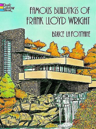 Carte Famous Buildings of Frank Lloyd Wright Bruce LaFontaine