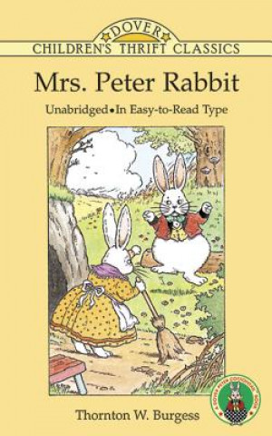 Carte Mrs. Peter Rabbit Thornton W. Burgess
