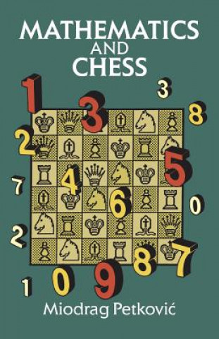 Książka Mathematics and Chess Miodrag Petkovic