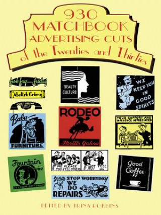 Книга 930 Matchbook Advertising Cuts of the Twenties and Thirties Trina Robbins