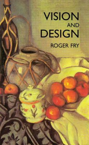 Könyv Vision and Design Roger Fry