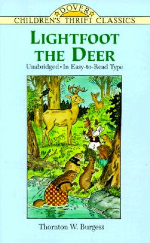 Book Lightfoot the Deer Thornton W. Burgess