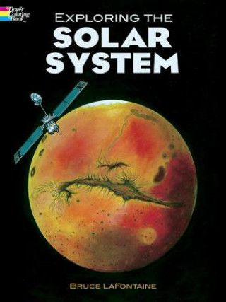 Книга Exploring the Solar System Bruce LaFontaine
