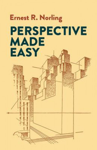 Knjiga Perspective Made Easy Ernest R. Norling