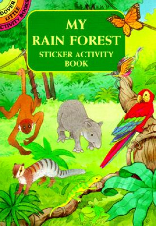 Książka My Rain Forest Sticker Activity Book Cathy Beylon