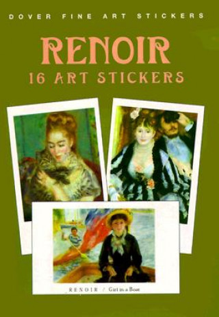 Kniha Renoir: 16 Art Stickers Pierre-Auguste Renoir