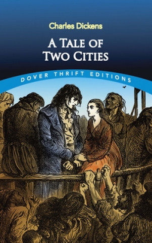 Kniha A Tale of Two Cities Charles Dickens