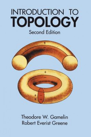 Kniha Introduction to Topology T.W. Gamelin