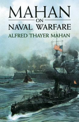 Kniha Mahan on Naval Warfare Mahan