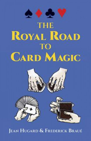 Könyv The Royal Road to Card Magic Jean Hugard