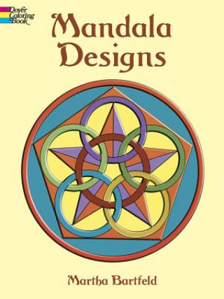 Knjiga Mandala Designs Martha Bartfeld