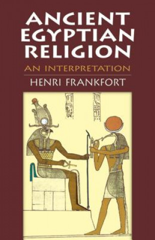 Kniha Ancient Egyptian Religion Henri Frankfort