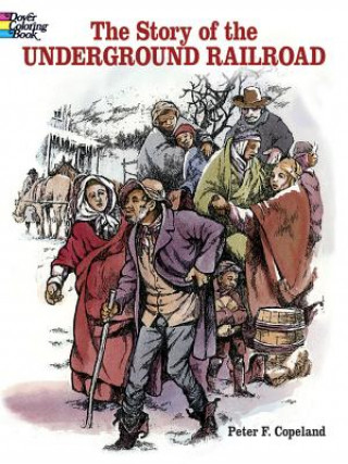 Carte Story of the Underground Railroad Peter F. Copeland