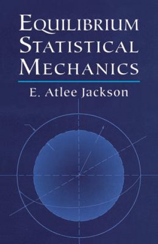Książka Equilibrium Statistical Mechanics Jackson