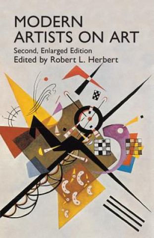 Könyv Modern Artists on Art Robert L. Herbert