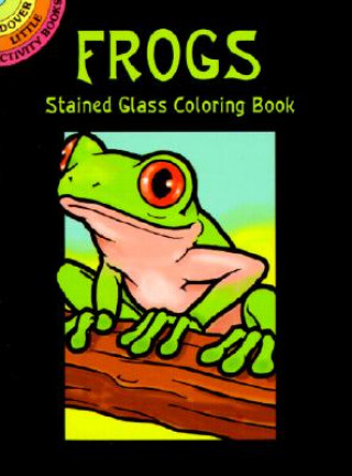 Carte Frogs Stained Glass Coloring Book John Green