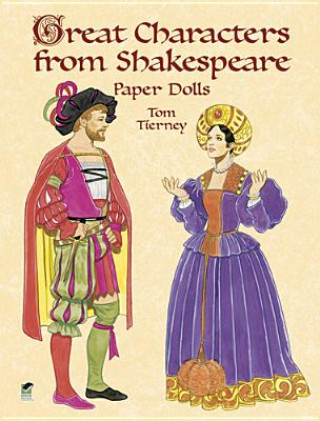 Könyv Great Characters from Shakespeare Paper Dolls Tom Tierney