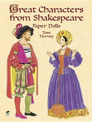 Książka Great Characters from Shakespeare Paper Dolls Tom Tierney