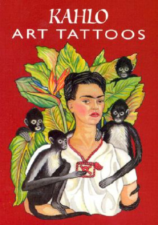 Kniha Kahlo Art Tattoos Frida Kahlo