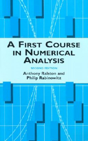 Kniha First Course in Numerical Analysis Anthony Ralston