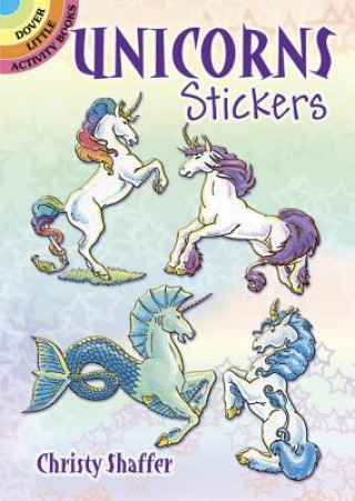 Kniha Unicorns Stickers Christy Shaffer