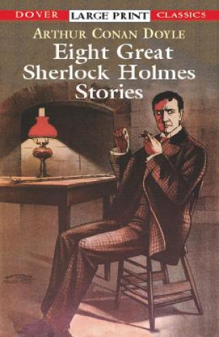 Carte Eight Great Sherlock Holmes Stories Sir Arthur Conan Doyle