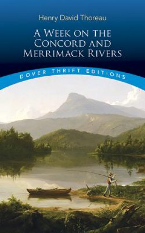 Libro Week on the Concord and Merrimack Rivers Henry David Thoreau