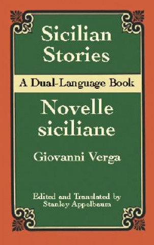 Könyv Sicilian Stories: A Dual-Language B Verga/Appelbaum (ed & tra