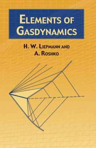 Книга Elements of Gas Dynamics H.W. Liepmann