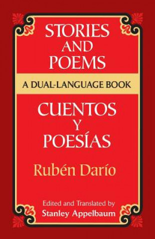 Kniha Stories and Poems/Cuentos y Poesias Ruben Dario