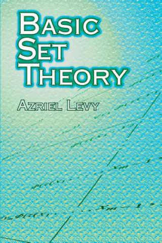 Książka Basic Set Theory Azriel Levy