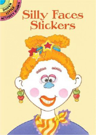 Könyv Silly Faces Stickers Cathy Byelon
