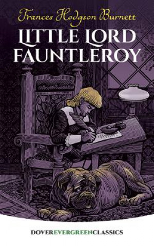 Kniha Little Lord Fauntleroy Frances Hodgson Burnett