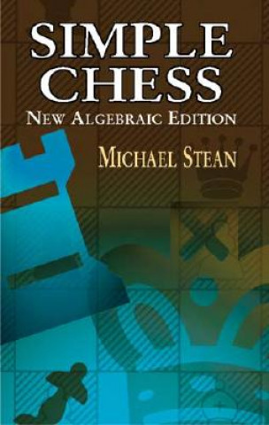 Kniha Simple Chess Michael Stean