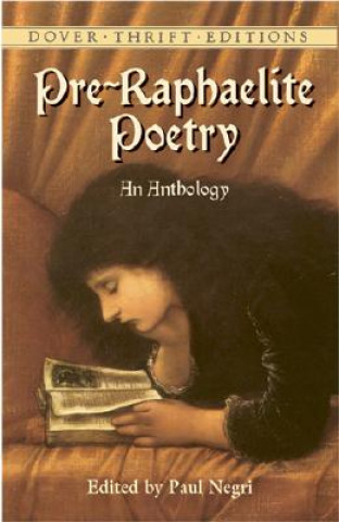 Könyv Pre Raphaelite Poetry Paul Negri
