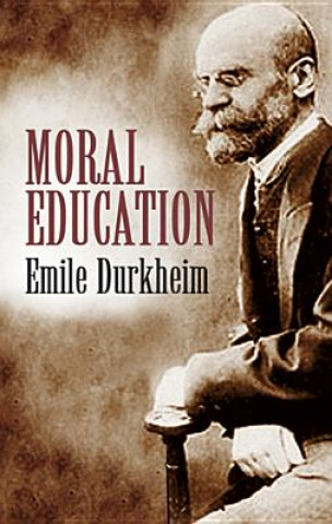 Libro Moral Education Émile Durkheim