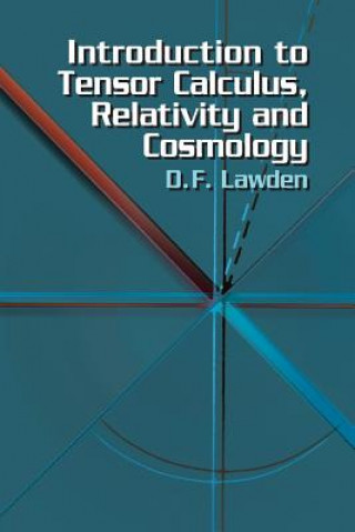 Книга Introduction to Tensor Calculus, Relativity and Cosmology Derek F. Lawden
