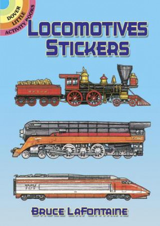 Kniha Locomotives Stickers Bruce LaFontaine