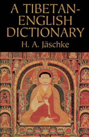Carte Tibetan-English Dictionary H.A. Jaschke